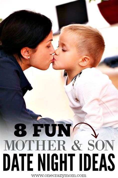 mom and son night|110 Fun Mother And Son Date Ideas to Strengthen Your。